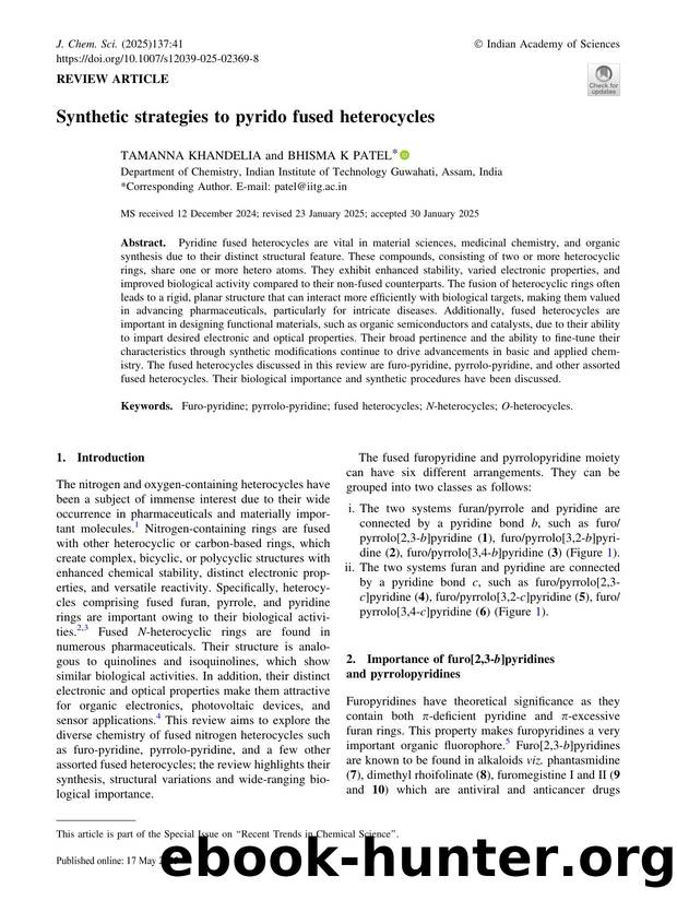 Synthetic strategies to pyrido fused heterocycles by Tamanna Khandelia & Bhisma K Patel