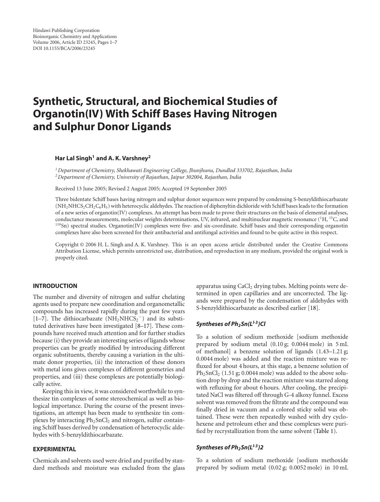 Synthetic, Structural, and Biochemical Studies of Organotin(IV) With Schiff Bases Having Nitrogen and Sulphur Donor Ligands by H. L. Singh and A. K. Varshney