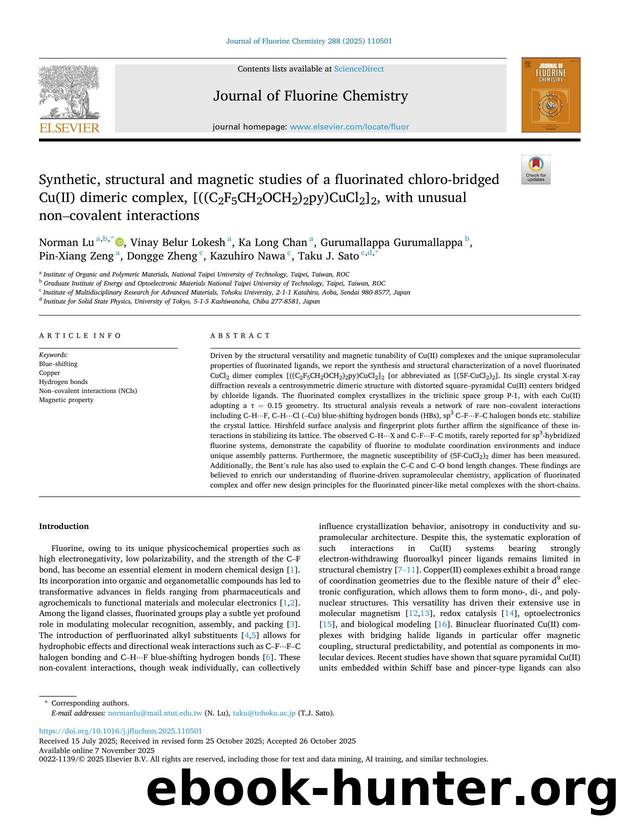 Synthetic, structural and magnetic studies of a fluorinated chloro-bridged Cu(II) dimeric complex, [((C2F5CH2OCH2)2py)CuCl2]2, with unusual nonâcovalent interactions by unknow