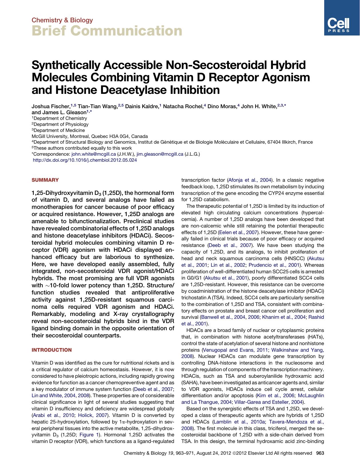 Synthetically Accessible Non-Secosteroidal Hybrid Molecules Combining Vitamin D Receptor Agonism and Histone Deacetylase Inhibition by unknow