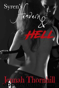Syren's Heaven & Hell (The Syren Series Book 2) by Jennah Thornhill