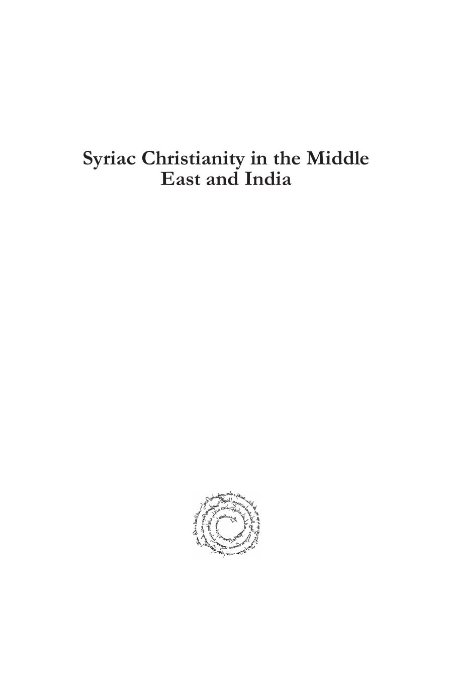 Syriac Christianity in the Middle East and India: Contributions and Challenges by Dietmar W Winkler