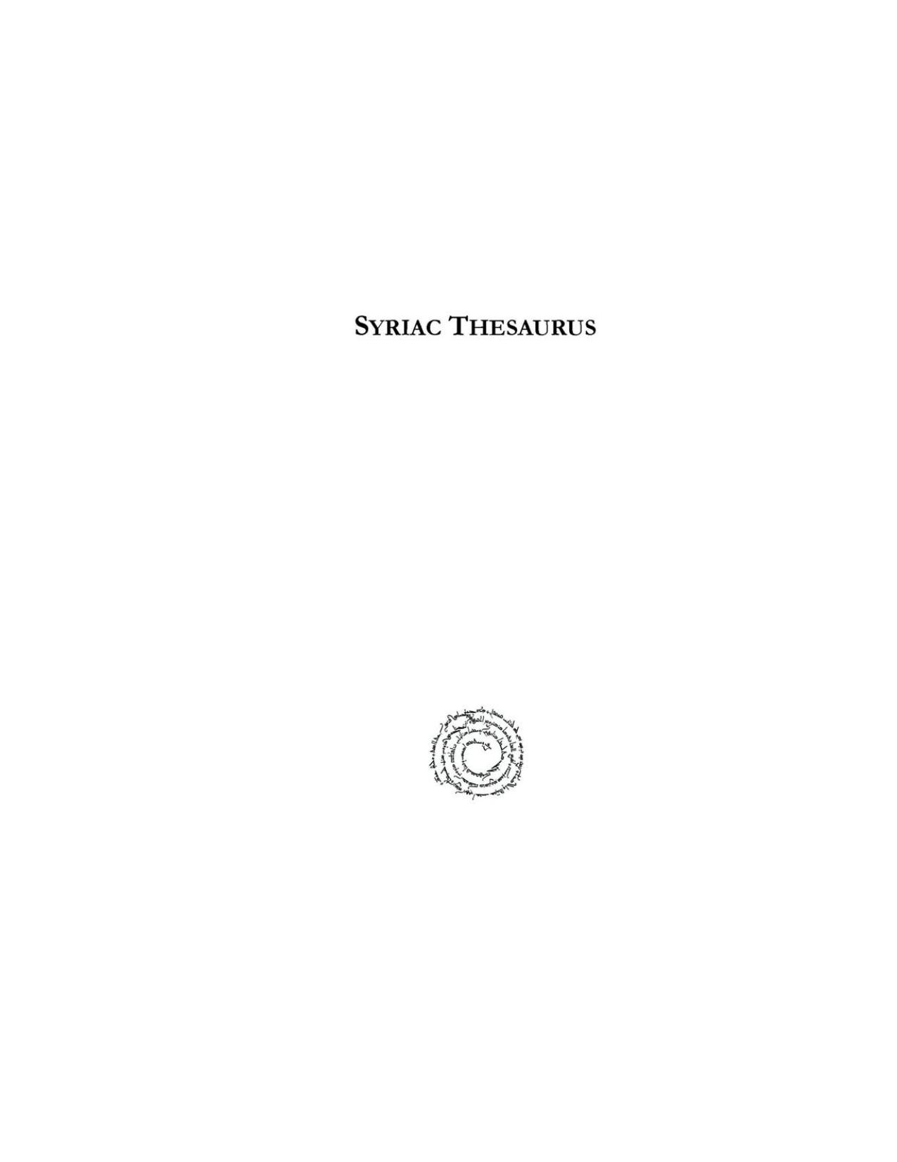 Syriac Thesaurus: Thesaurus Syriacus by Robert Payne Smith