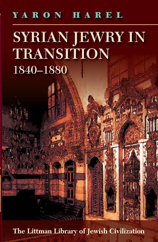 Syrian Jewry in Transition, 1840-1880 by Yaron Harel