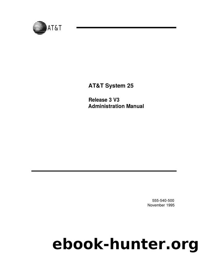 System 25 Release 3 Advanced Administration User Guide (MS-DOS) by Unknown