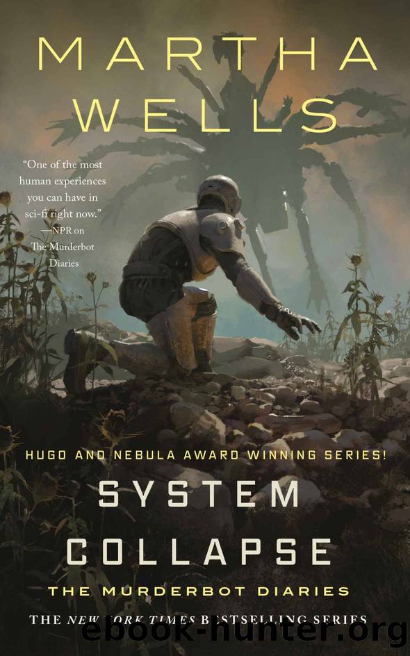 System Collapse (The Murderbot Diaries) by Martha Wells