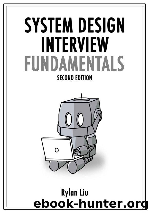 System Design Interview Fundamentals by Liu Rylan