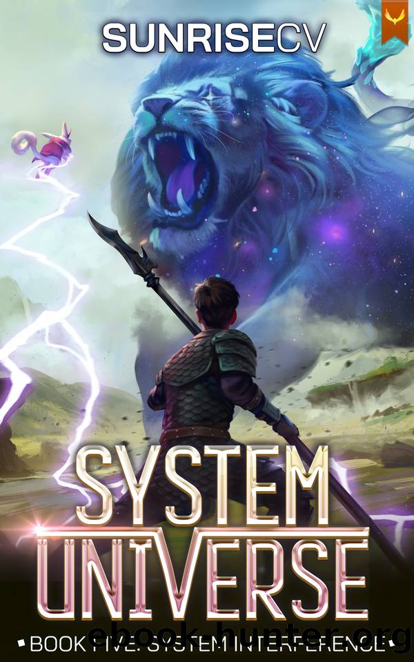 System Interference: A LitRPG Adventure (System Universe Book 5) by SunriseCV