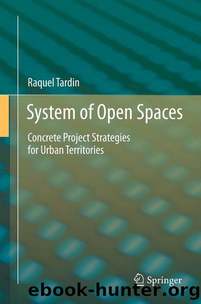 System of Open Spaces by Raquel Tardin
