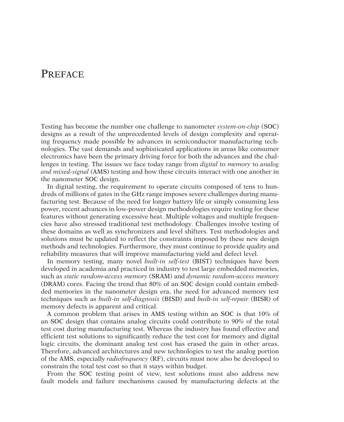 System-on-Chip Test Architectures. Nanometer Design for Testability by Laung-Terng Wang Charles E. Stroud and Nur A. Touba (Eds.)