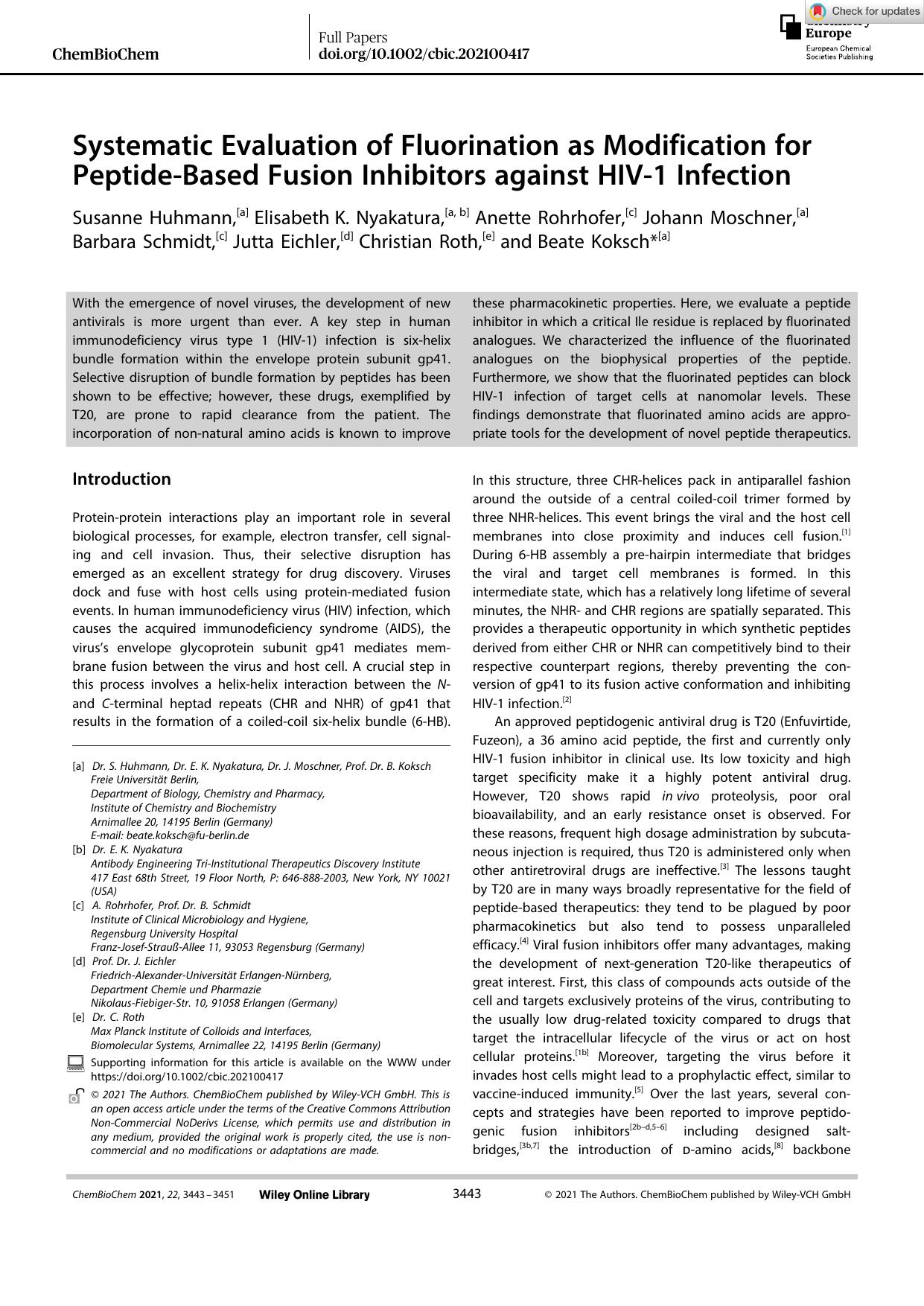 Systematic Evaluation of Fluorination as Modification for PeptideâBased Fusion Inhibitors against HIVâ1 Infection by Unknown