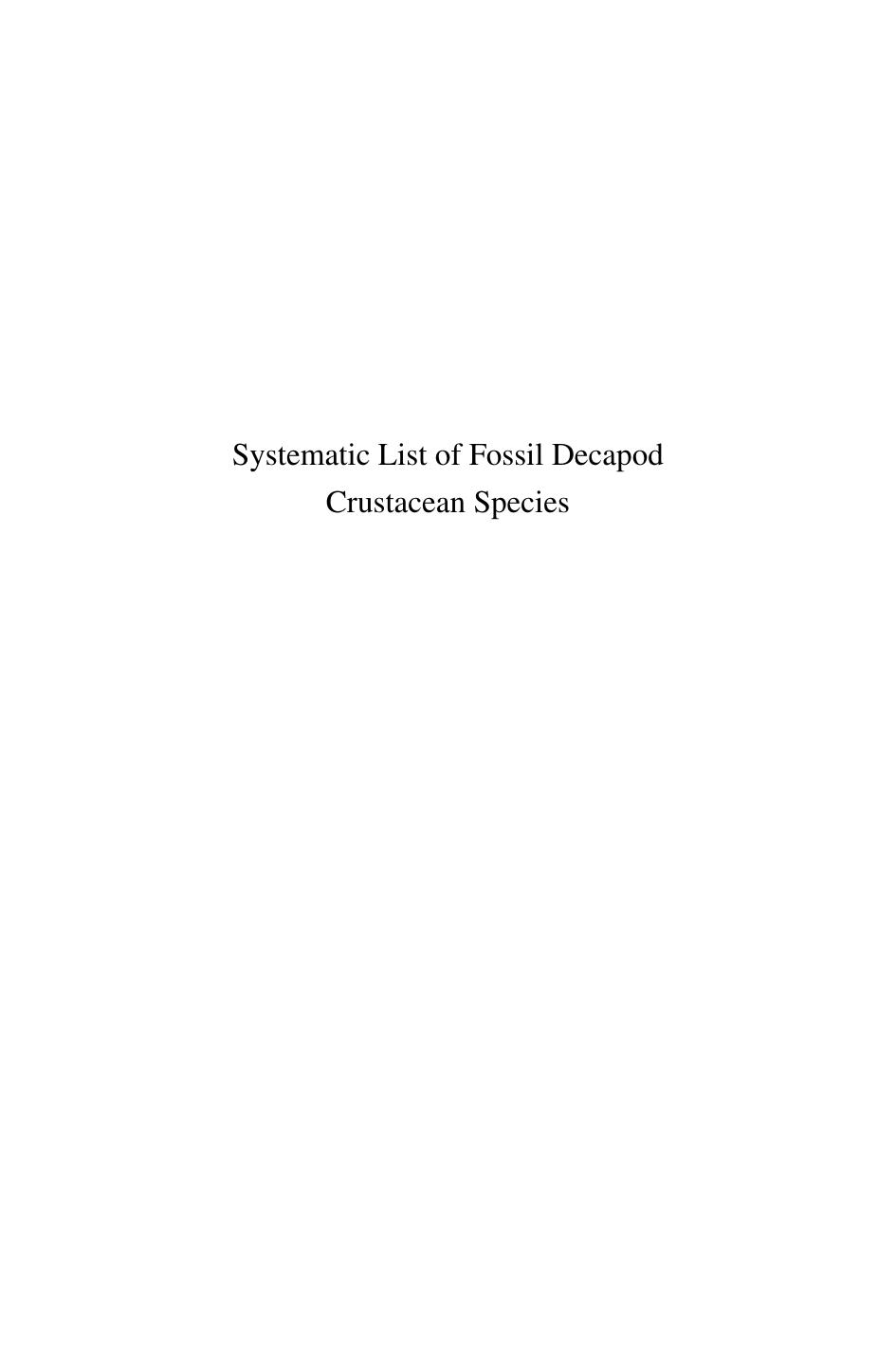Systematic List of Fossil Decapod Crustacean Species by Feldmann Garassino Karasawa Schweigert Schweitzer