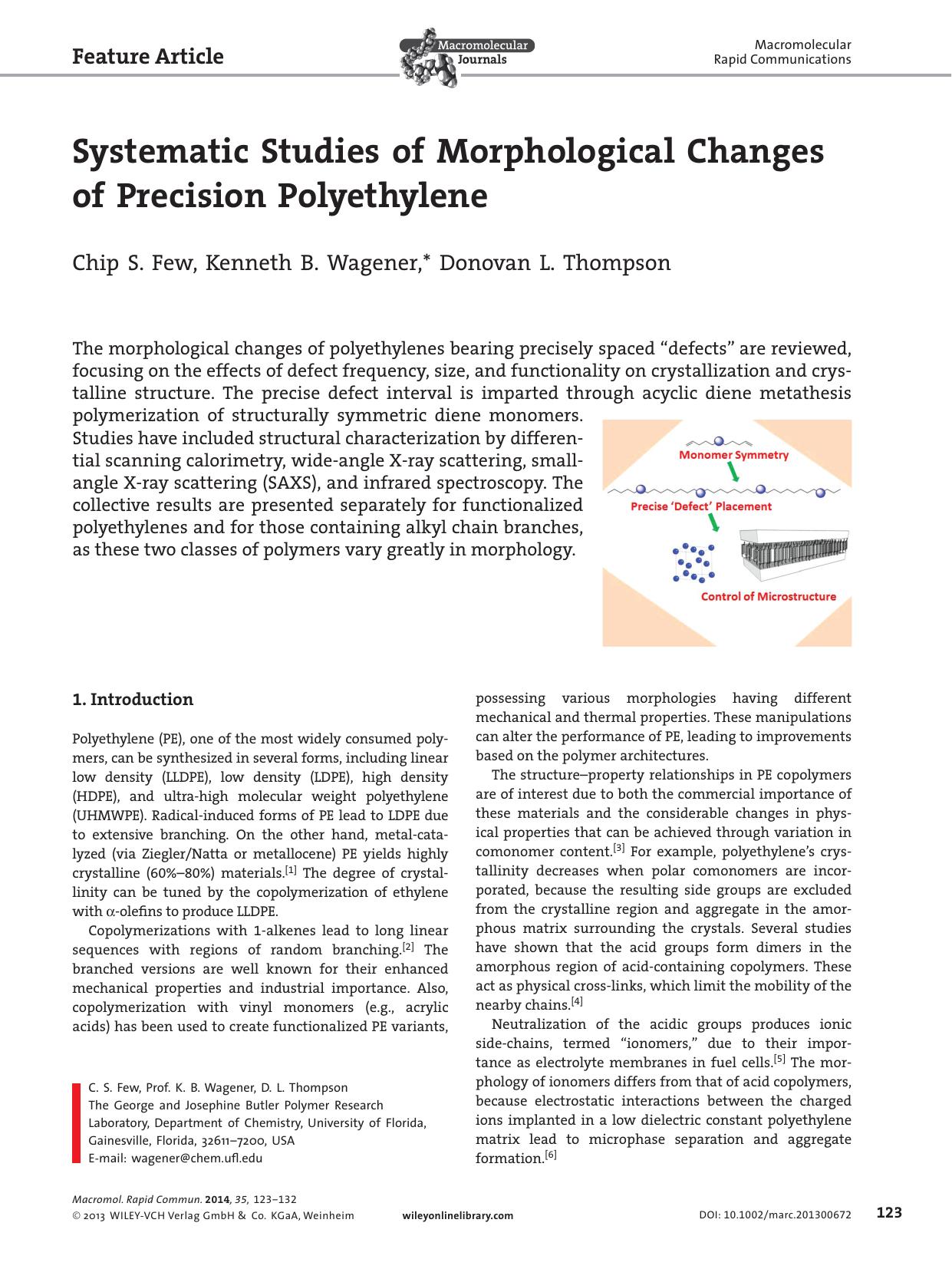 Systematic Studies of Morphological Changes of Precision Polyethylene by s-w-270