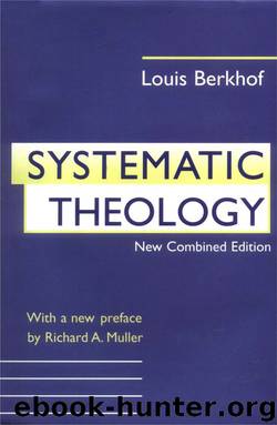 Systematic Theology by Berkhof Louis
