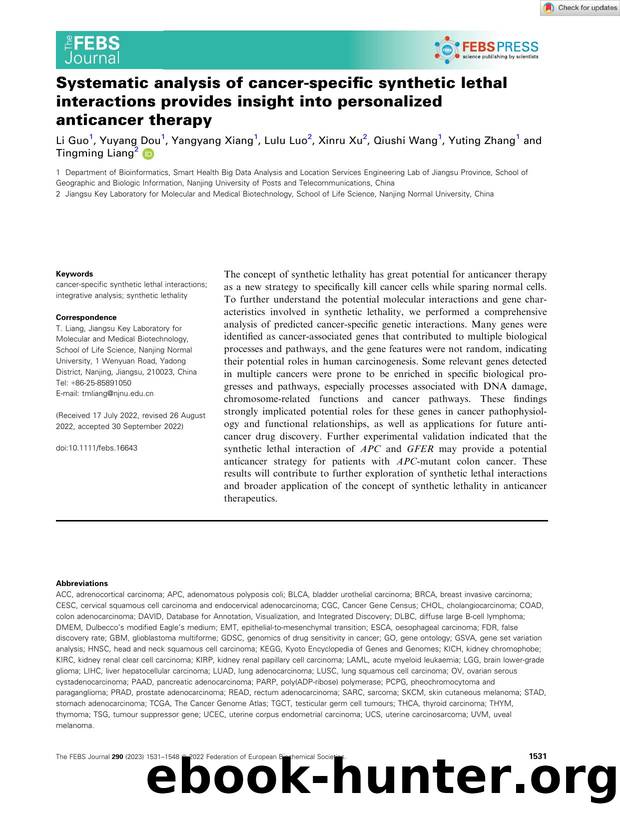 Systematic analysis of cancerâspecific synthetic lethal interactions provides insight into personalized anticancer therapy by Unknown