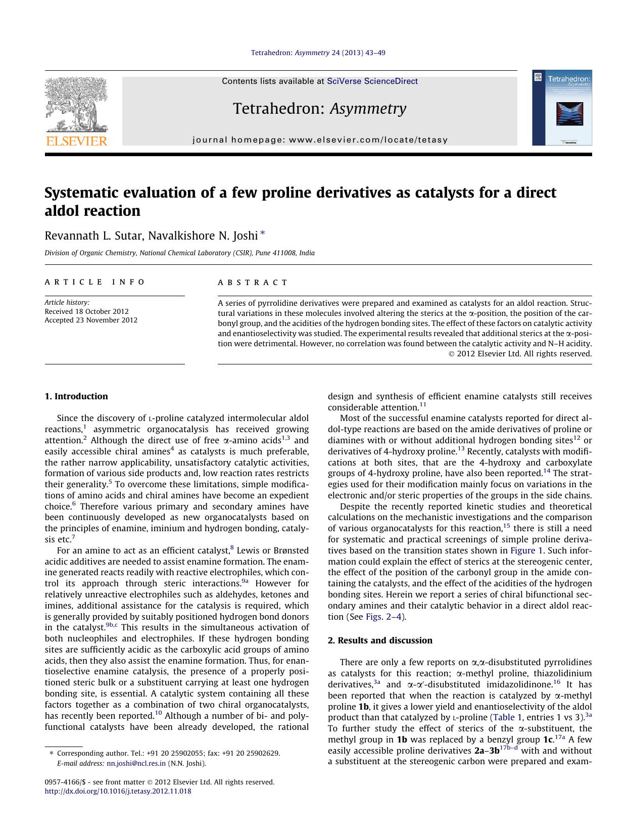 Systematic evaluation of a few proline derivatives as catalysts for a direct aldol reaction by Revannath L. Sutar & Navalkishore N. Joshi