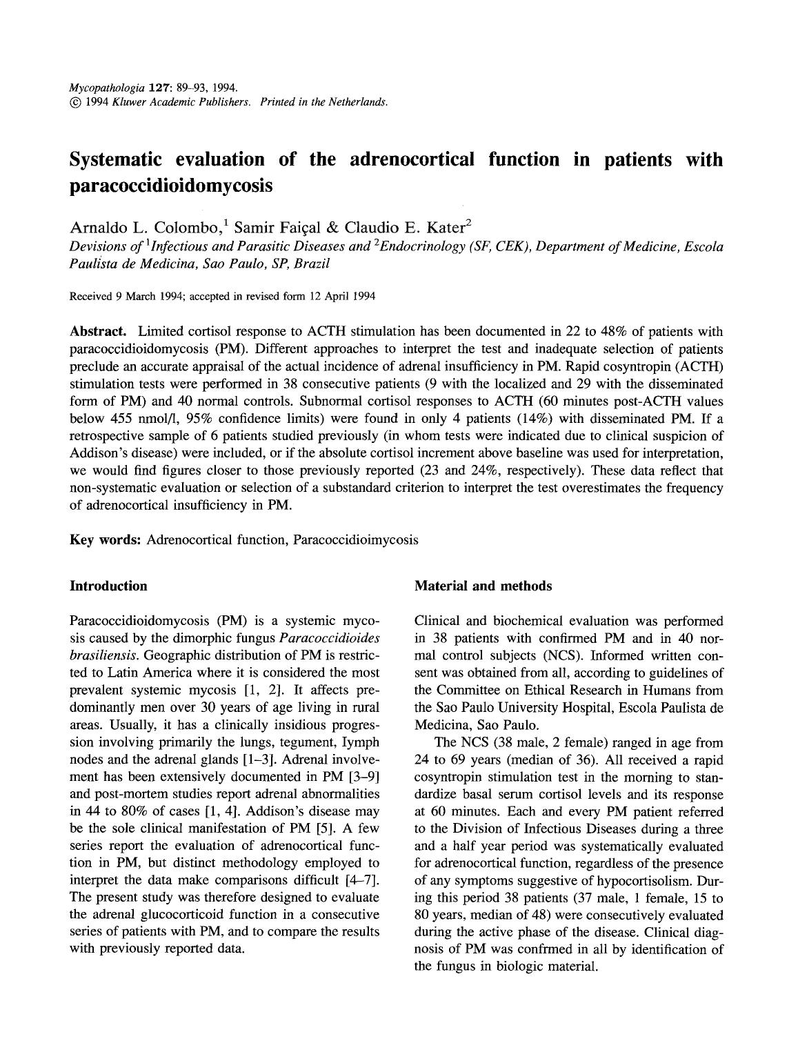 Systematic evaluation of the adrenocortical function in patients with paracoccidioidomycosis by Unknown