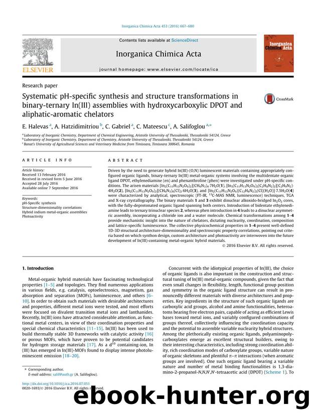 Systematic pH-specific synthesis and structure transformations in binary-ternary In(III) assemblies with hydroxycarboxylic DPOT and aliphatic-aromatic chelators by E. Halevas & A. Hatzidimitriou & C. Gabriel & C. Mateescu & A. Salifoglou