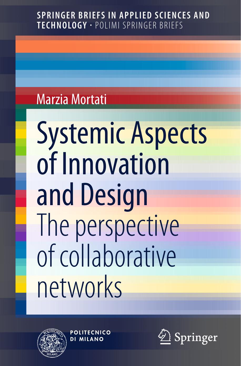 Systemic Aspects of Innovation and Design by The perspective of collaborative networks (2013)