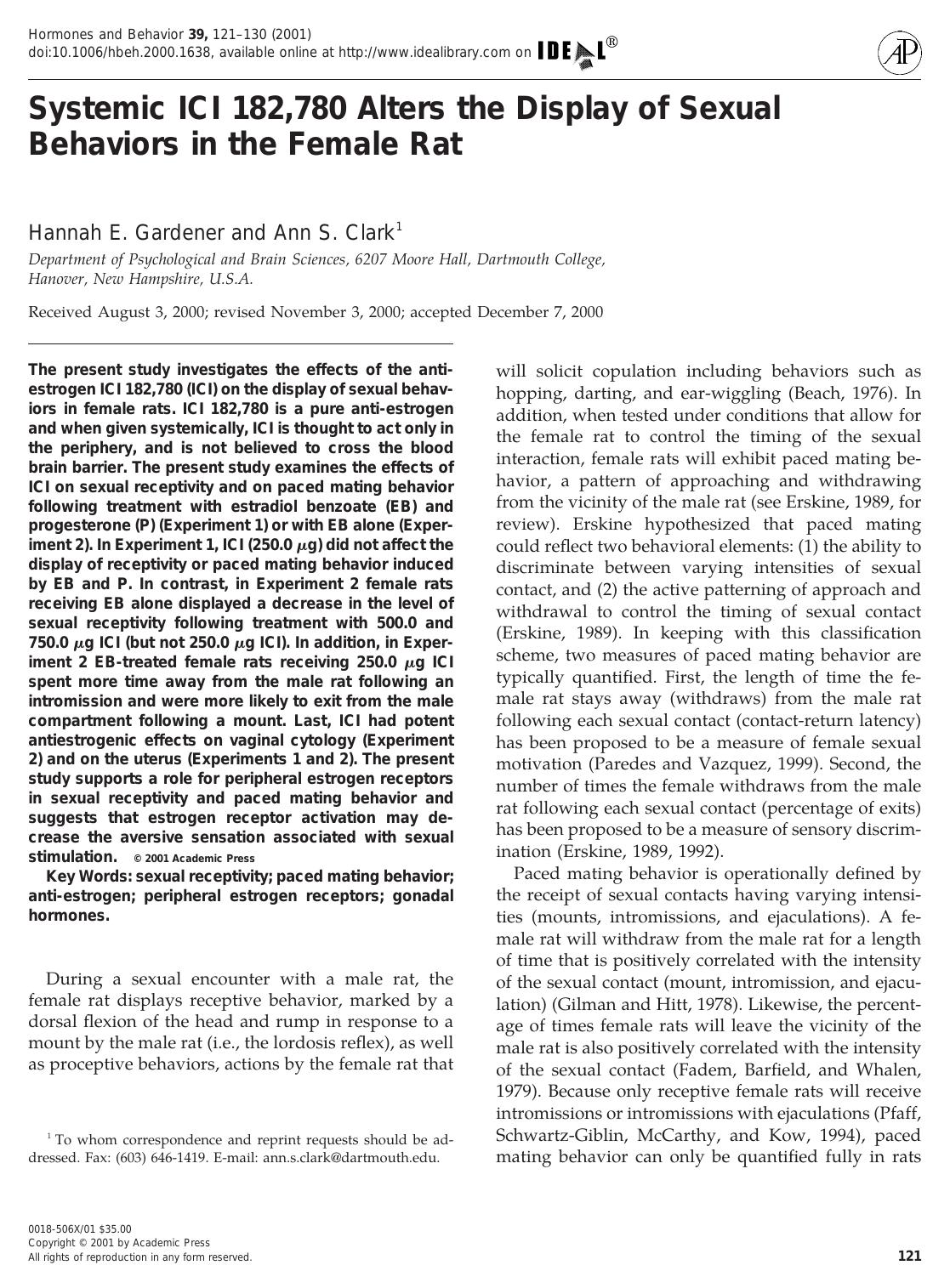 Systemic ICI 182,780 Alters the Display of Sexual Behaviors in the Female Rat by Gardener H. E. et al