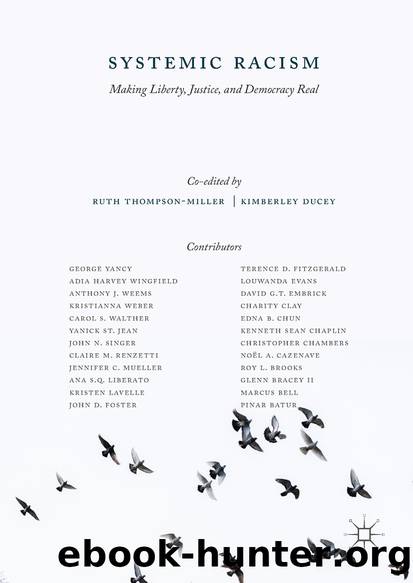 Systemic Racism by Ruth Thompson-Miller & Kimberley Ducey