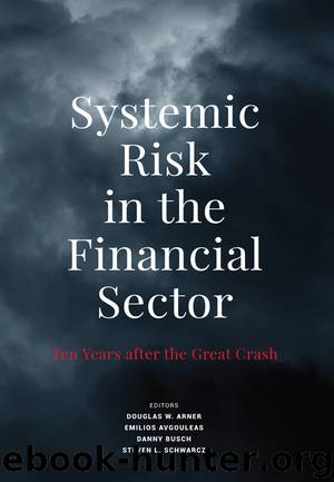 Systemic Risk in the Financial Sector by Douglas W. Arner