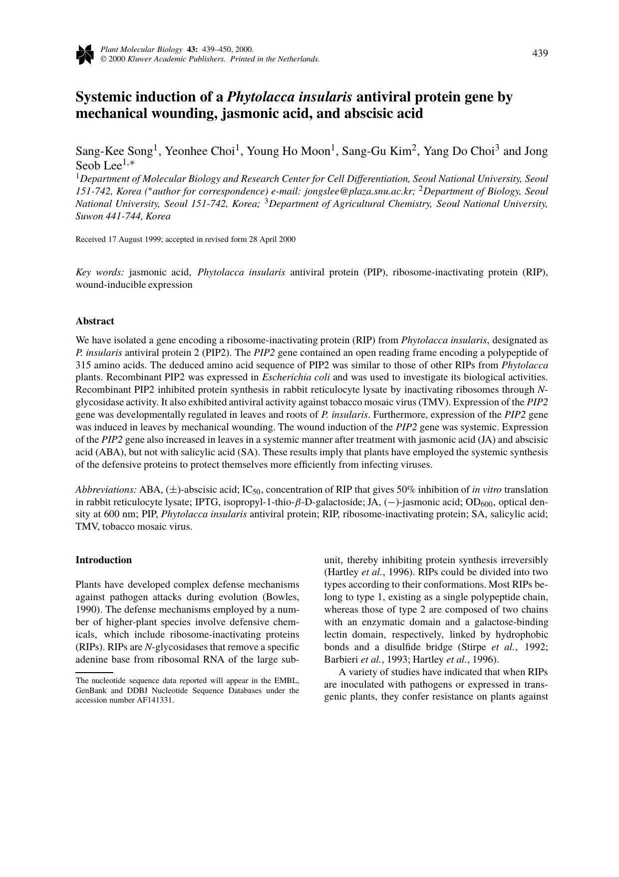 Systemic induction of a Phytolacca insularis antiviral protein gene by mechanical wounding, jasmonic acid, and abscisic acid by Unknown