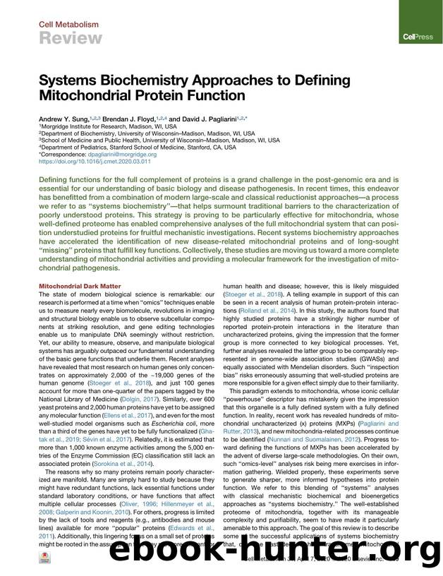 Systems Biochemistry Approaches to Defining Mitochondrial Protein Function by Andrew Y. Sung & Brendan J. Floyd & David J. Pagliarini