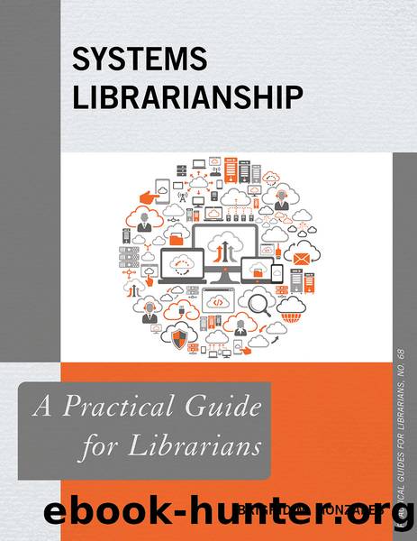 Systems Librarianship by Brighid M. Gonzales