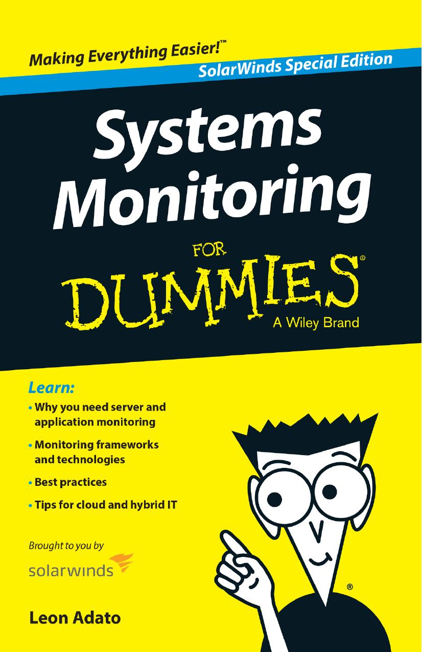 Systems Monitoring For Dummies, SolarWinds Special Edition by Unknow