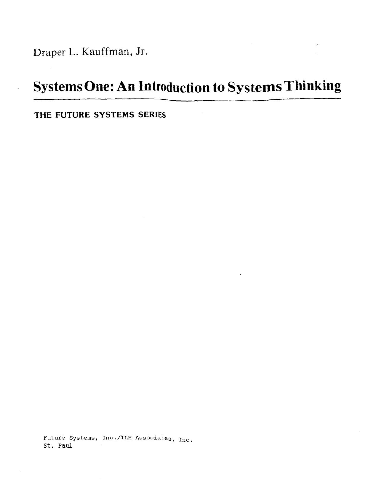 Systems One: An Introduction to Systems Thinking by Draper L. Kauffman