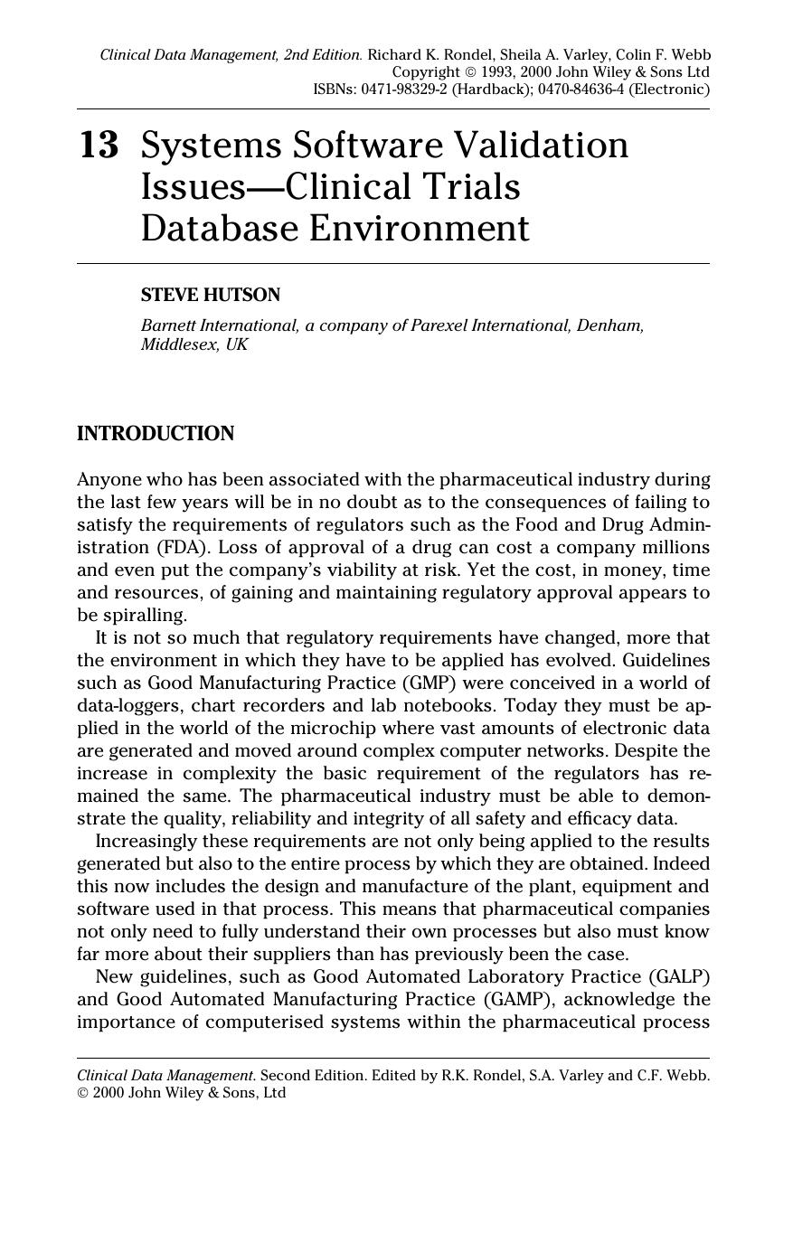 Systems Software Validation Issues - Clinical Trials Database Environment". In: Clinical Data Management by supervisor