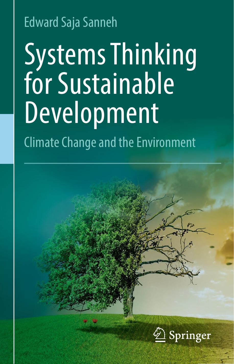 Systems Thinking for Sustainable Development: Climate Change and the Environment by Edward Saja Sanneh (auth.)