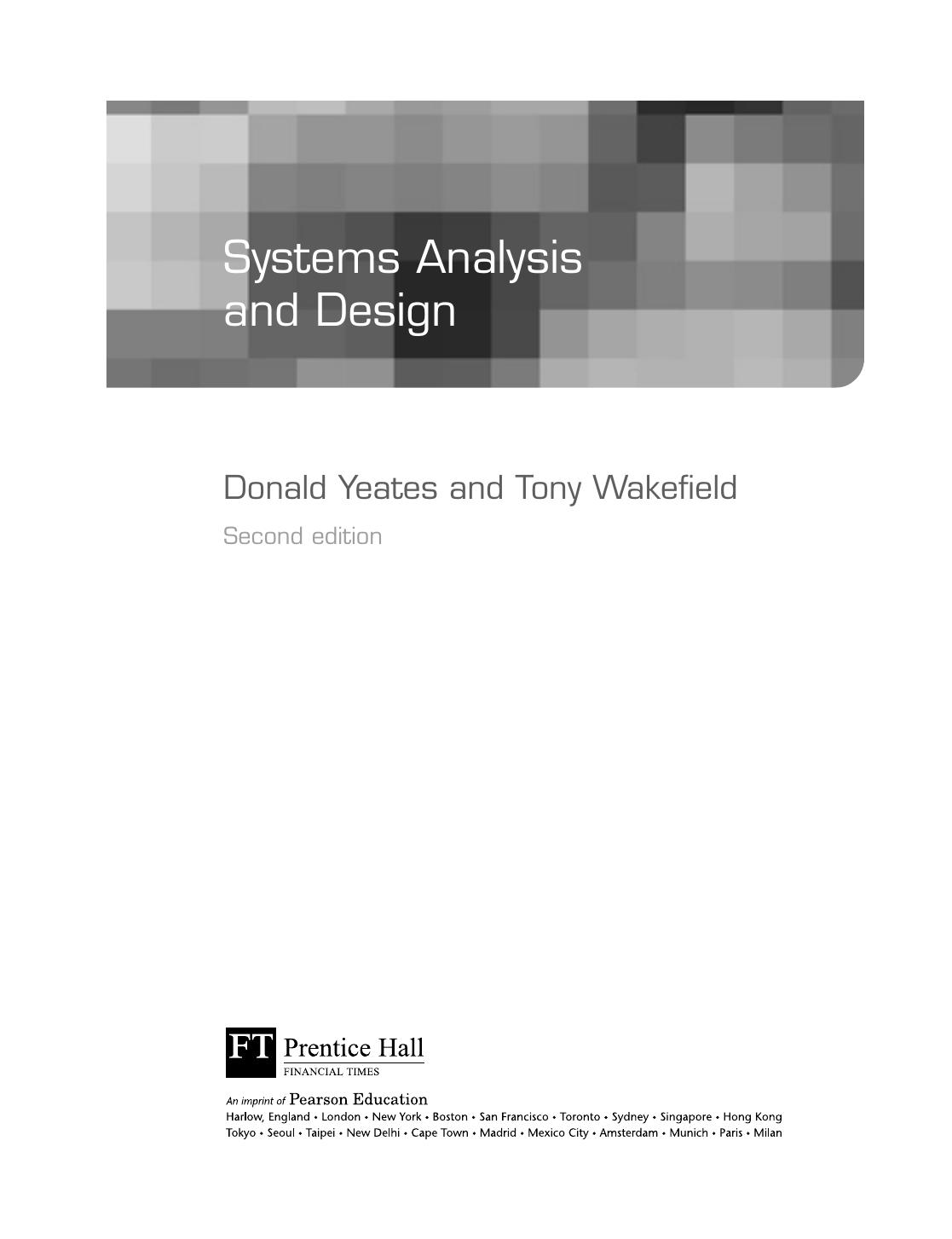 Systems analysis and design by Donald Yeates; Tony Wakefield