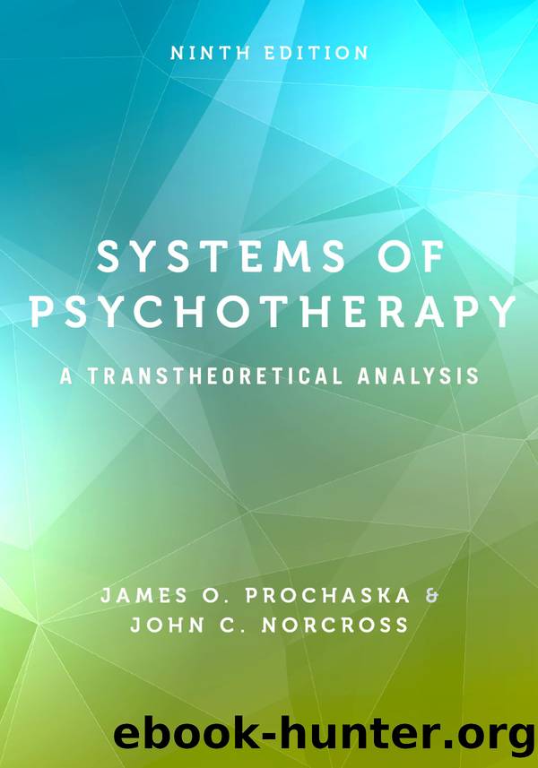 Systems of Psychotherapy by James O. Prochaska and John C. Norcross