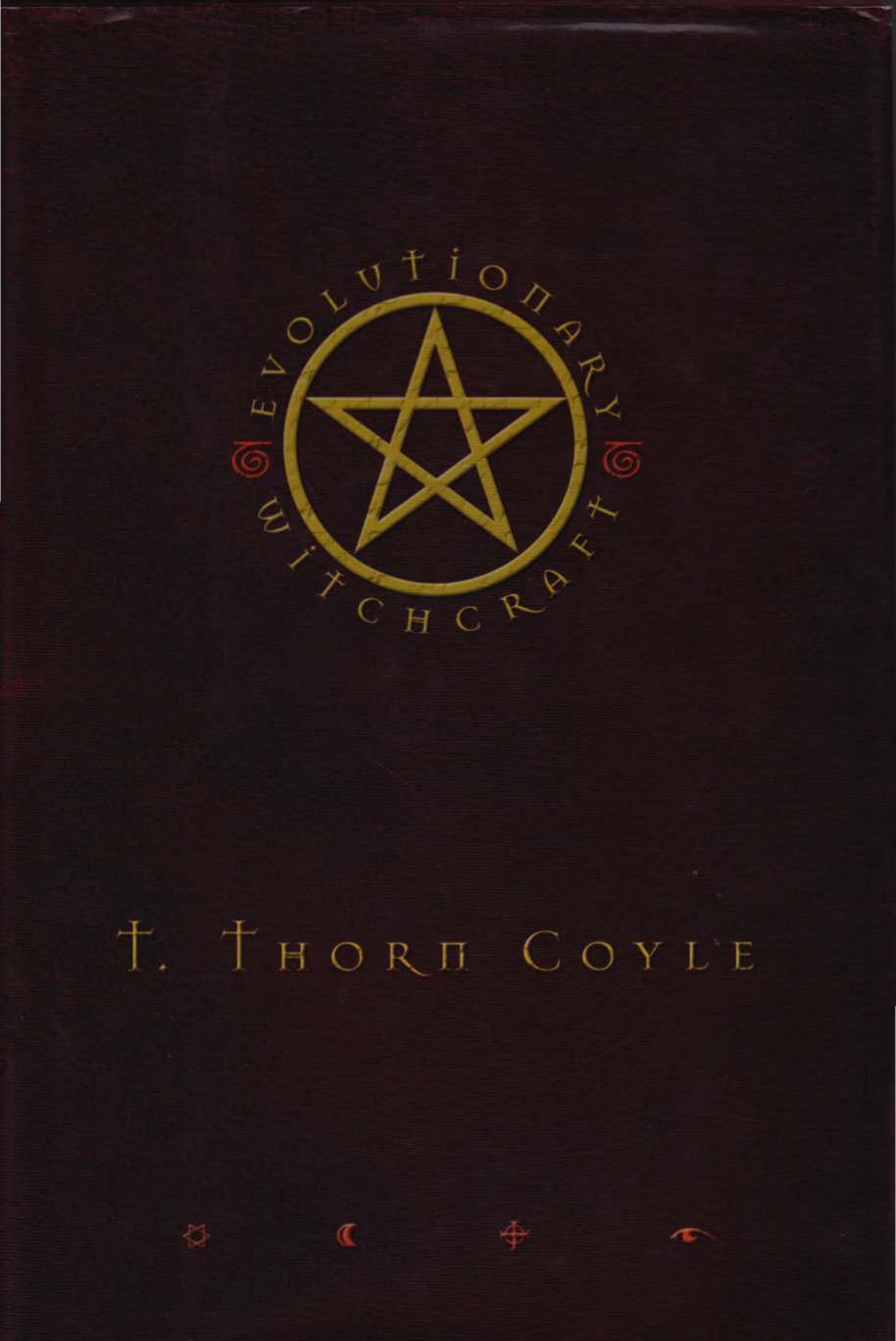 T Thorn Coyle Evolutionary Witchcraft (pdf) by Unknown