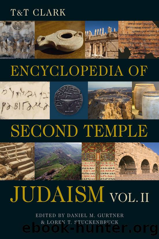 T&T Clark Encyclopedia of Second Temple Judaism Volume Two by Loren T. Stuckenbruck;Daniel M. Gurtner;