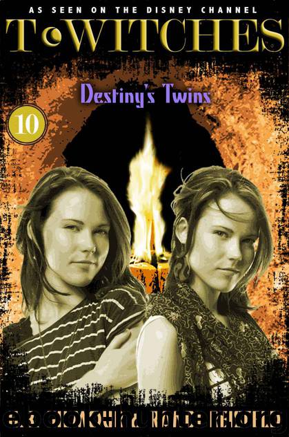 T*Witches: Destiny's Twins by Randi Reisfeld & H.B. Gilmour
