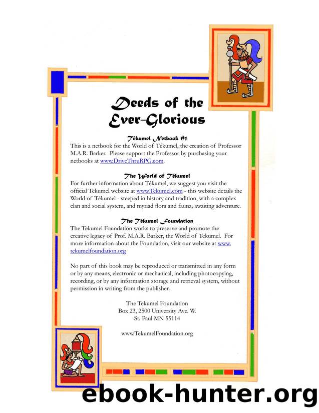TÃ©kumel Netbook #1 Deeds of the Ever-Glorious Histories of the TsolyÃ¡ni Legions by Unknown