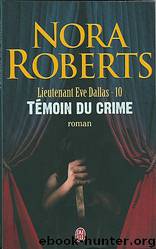 Témoin du crime by Nora Roberts