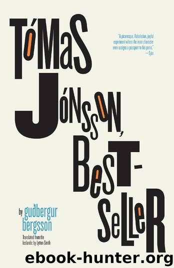 Tómas Jónsson, Bestseller by Guðberger Bergsson