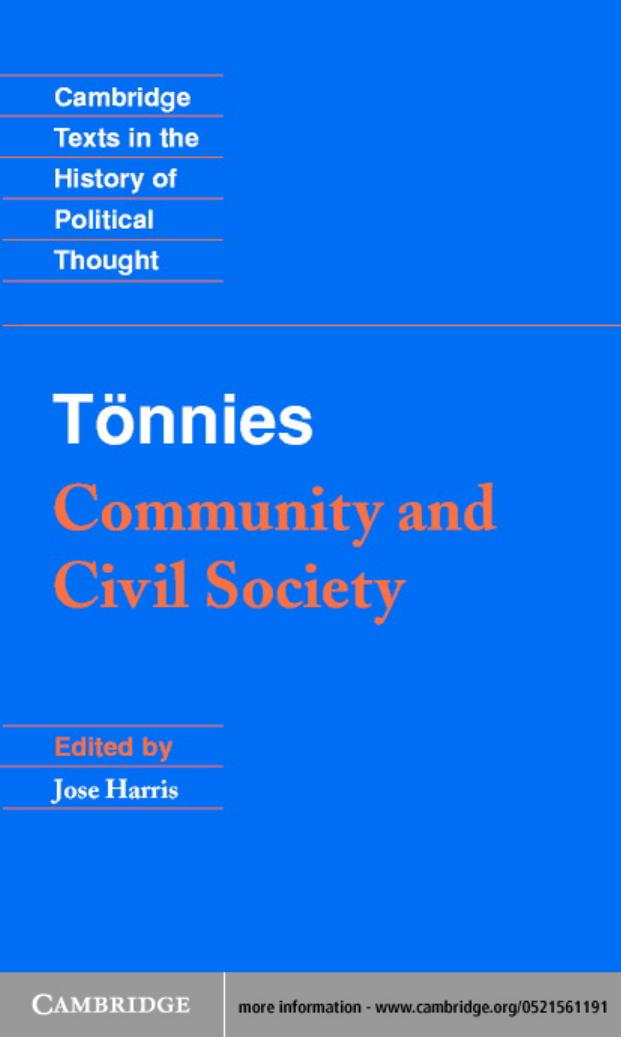 Tönnies: Community and Civil Society (Cambridge Texts in the History of Political Thought) by Ferdinand Tönnies Jose Harris (editor)