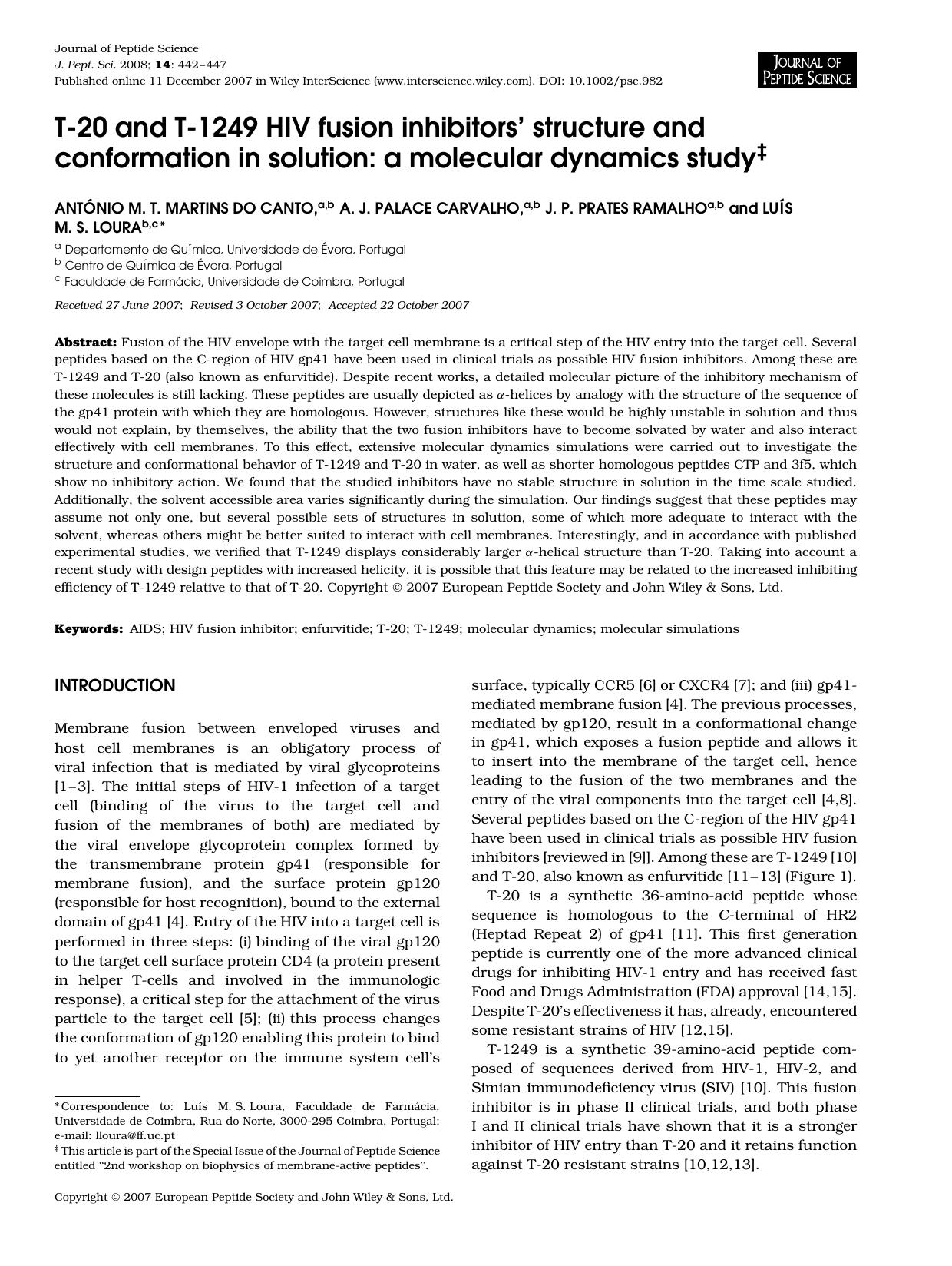T-20 and T-1249 HIV fusion inhibitors' structure and conformation in solution: a molecular dynamics study by Unknown