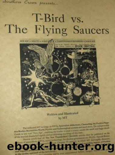 T-Bird vs. The Flying Saucers by Michael Topper