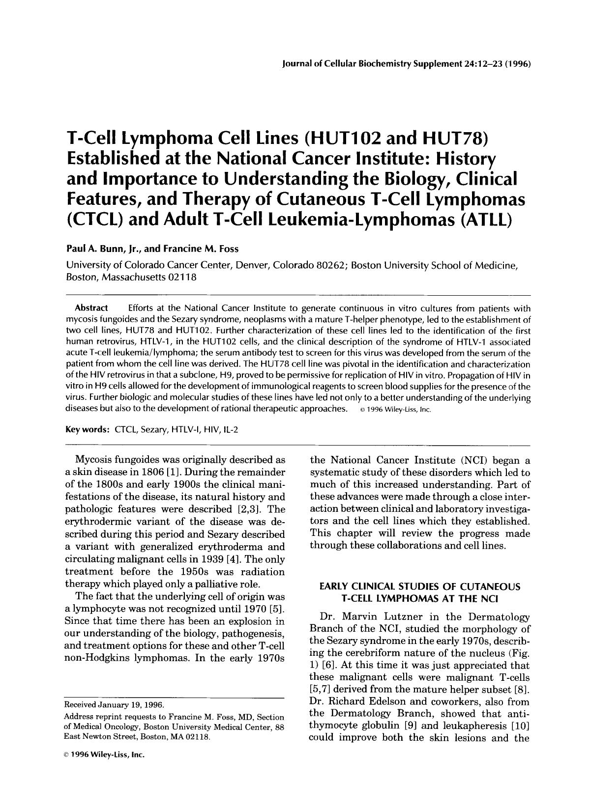 T-Cell lymphoma cell lines (HUT102 and HUT78) established at the National Cancer Institute: History and importance to understanding the biology, clinical features, and therapy of c by Unknown