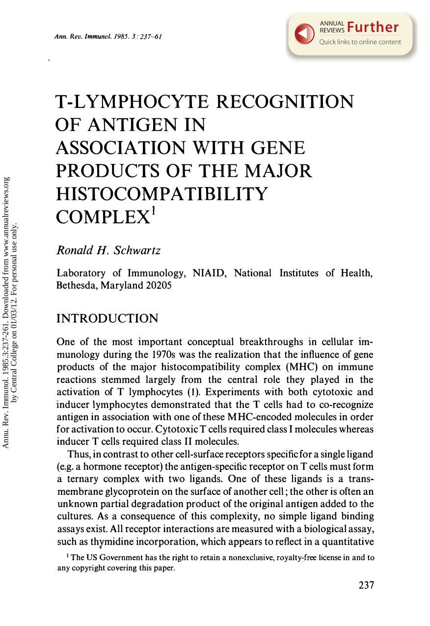 T-Lymphocyte Recognition of Antigen in Association with Gene Products of the Major Histocompatibility Complex by R H Schwartz