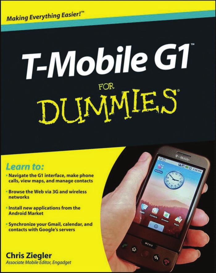 T-Mobile G1 For Dummies (For Dummies (Computer Tech)) by Chris Ziegler