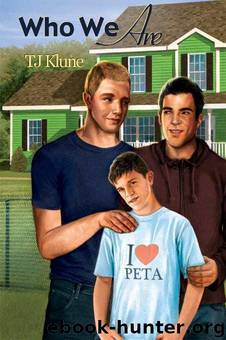 T.J. Klune - Bear, Otter, and the Kid 2 - Who We Are by TK Klune