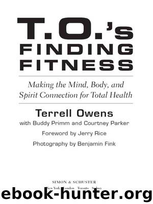 T.O.s Finding Fitness by Terrell Owens & Buddy Primm & Courtney Parker