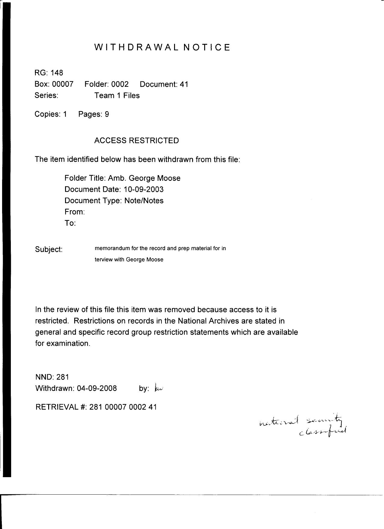 T1 B19 Amb George Moose Fdr- Entire Contents- Withdrawal Notice- 9 pgs for 10-9-03 Interview MFR- also Moose and McKune 5-15-97 Statements to Senate- 1st pgs scanned for reference 613 by Unknown
